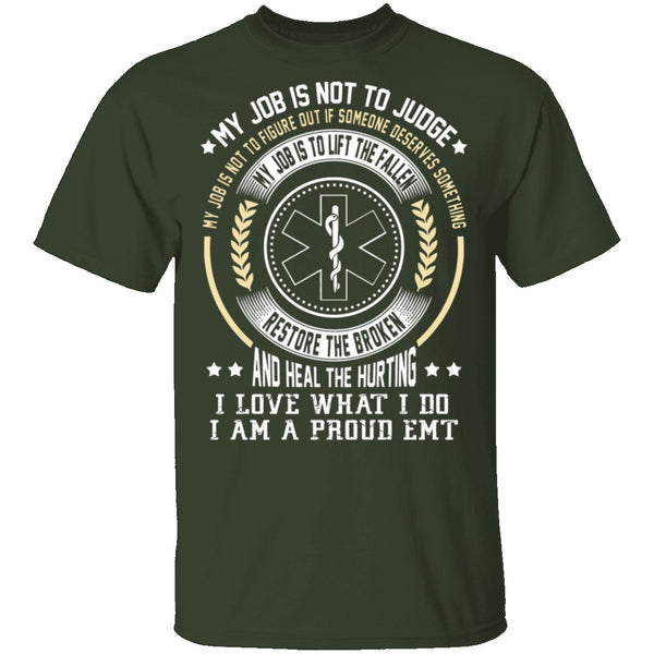 I am a Proud EMT T-Shirt CustomCat