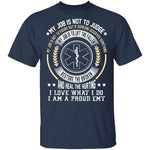 I am a Proud EMT T-Shirt CustomCat