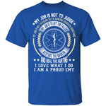 I am a Proud EMT T-Shirt CustomCat