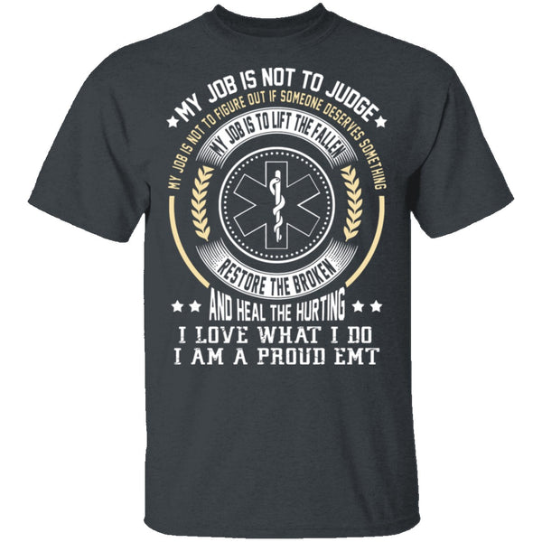 I am a Proud EMT T-Shirt CustomCat