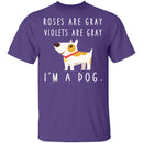 I'm A Dog T-Shirt CustomCat