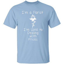 I'm A Florist T-Shirt