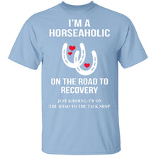 I'm A Horseaholic T-Shirt