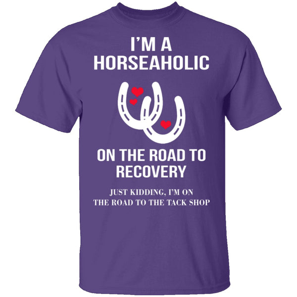 I'm A Horseaholic T-Shirt CustomCat