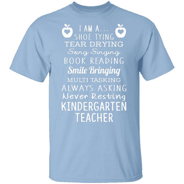 I'm A Kindergarten Teacher T-Shirt CustomCat
