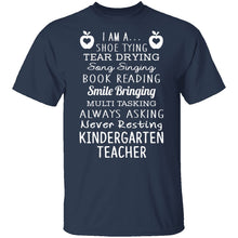 I'm A Kindergarten Teacher T-Shirt