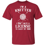 I'm A Knitter T-Shirt CustomCat