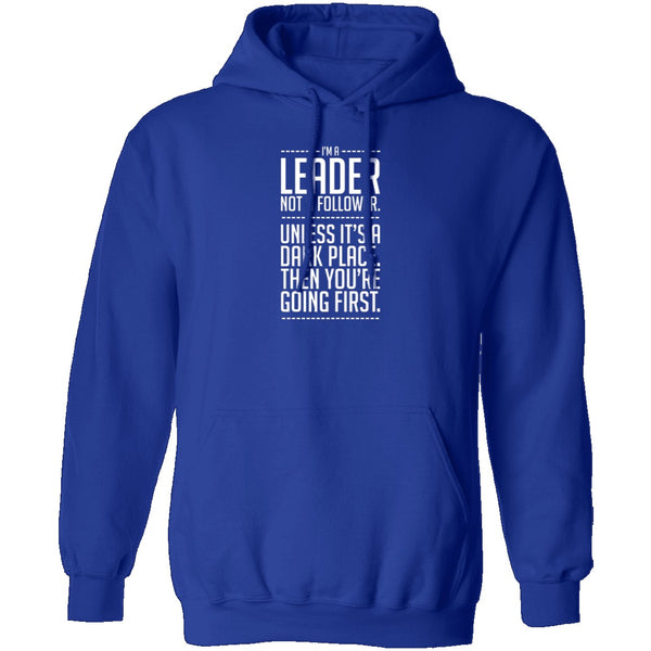 I'm A Leader T-Shirt CustomCat