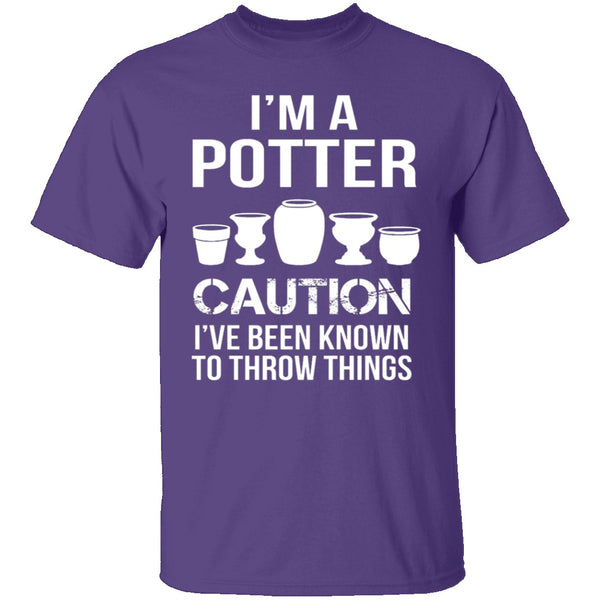 I'm A Potter T-Shirt CustomCat