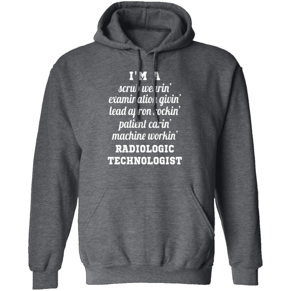 I'm A Radiologic Technologist T-Shirt CustomCat