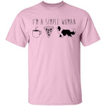 I'm A Simple Woman Coffe Pizza Dogs T-Shirt CustomCat