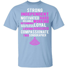 I'm A Sonographer T-Shirt