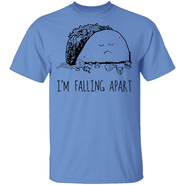 I'm Falling Apart T-Shirt CustomCat