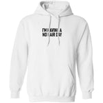 I'm Having No Hair Day T-Shirt CustomCat