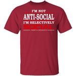 I'm Not Anti-Social T-Shirt CustomCat