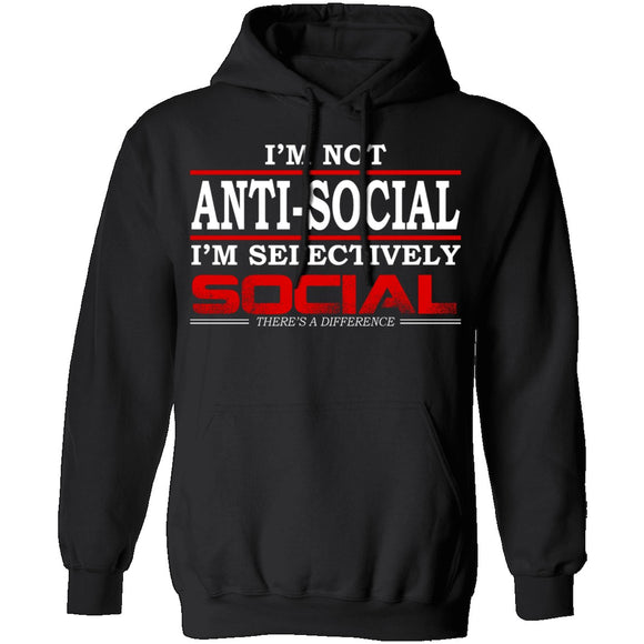 I'm Not Anti-Social T-Shirt CustomCat