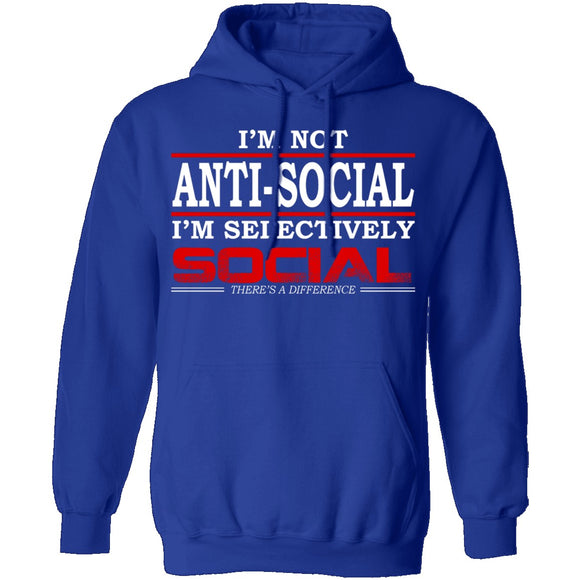 I'm Not Anti-Social T-Shirt CustomCat