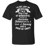 I'm Not Just An Aunt T-Shirt CustomCat