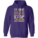 I'm Sorry I Slapped You T-Shirt CustomCat
