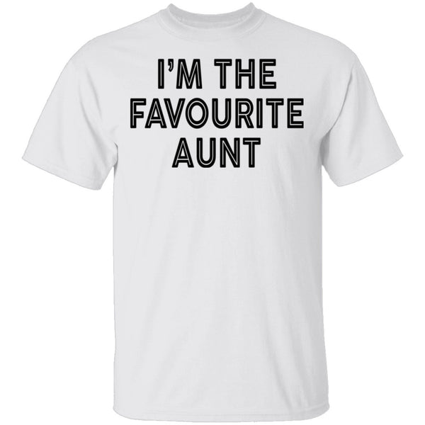 I'm The Favourite Aunt T-Shirt CustomCat