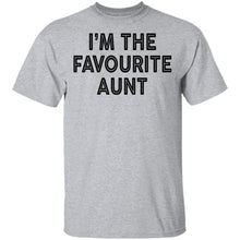 I'm The Favourite Aunt T-Shirt