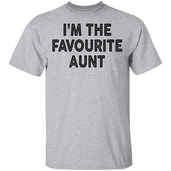 I'm The Favourite Aunt T-Shirt CustomCat