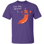 I'm The Wurst T-Shirt CustomCat