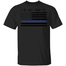 I've Got Your Six T-Shirt