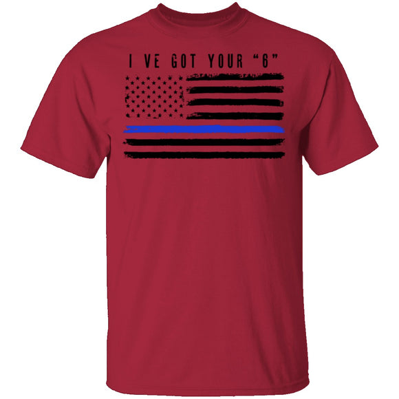 I've Got Your Six T-Shirt CustomCat