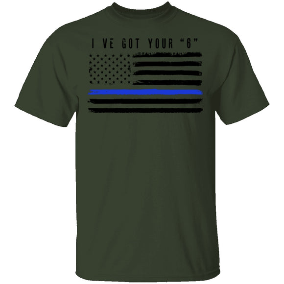 I've Got Your Six T-Shirt CustomCat