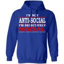 I'm Not Anti-Social T-Shirt CustomCat