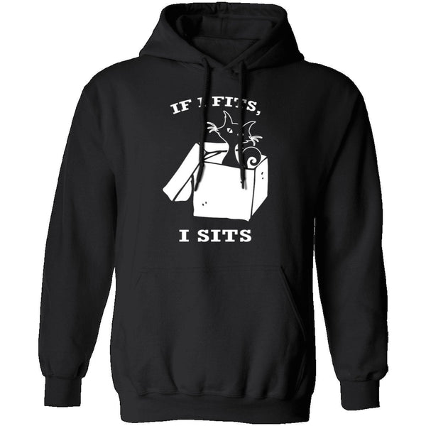 If I Fits I Sits T-Shirt CustomCat