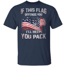 If The Flag Offends You I'll Help You Pack T-Shirt CustomCat