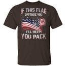 If The Flag Offends You I'll Help You Pack T-Shirt CustomCat