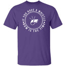 If You Have A Whistle Now Is The Time T-Shirt CustomCat