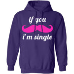 If You Mustache I'm Single T-Shirt CustomCat