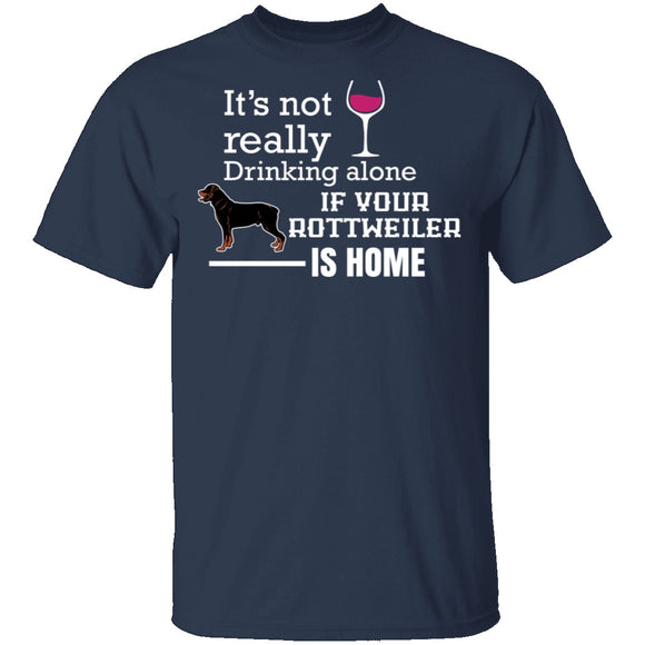 If Your Rottweiler is Home T-Shirt CustomCat