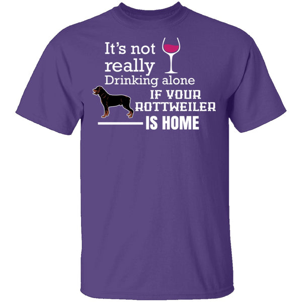 If Your Rottweiler is Home T-Shirt CustomCat