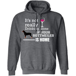 If Your Rottweiler is Home T-Shirt CustomCat