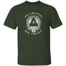 In Crypto We Trust T-Shirt CustomCat