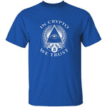 In Crypto We Trust T-Shirt CustomCat