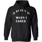In Memory Of When I Cared T-Shirt CustomCat
