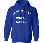 In Memory Of When I Cared T-Shirt CustomCat