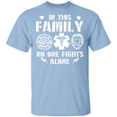 In This Family No One Fights Alone T-Shirt CustomCat