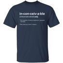 Inconceivable! T-Shirt CustomCat
