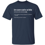 Inconceivable! T-Shirt CustomCat