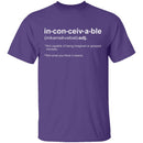 Inconceivable! T-Shirt CustomCat