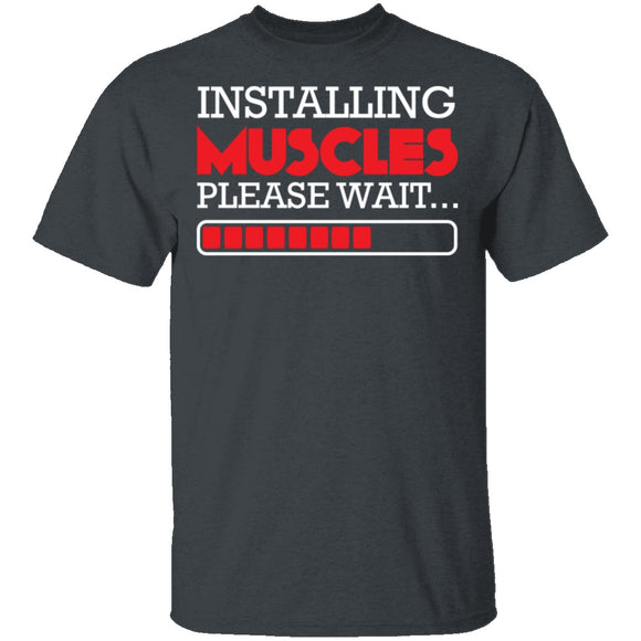 Installing Muscles T-Shirt CustomCat
