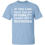 Invisibility Cloak T-Shirt CustomCat