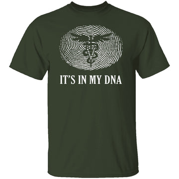 It's In My DNA - Veterinarian T-Shirt CustomCat